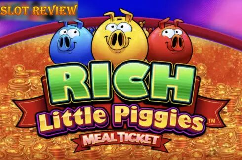 Rich Little Piggies Meal Ticket slot